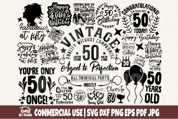 Download 50th Birthday SVG Bundle, Fifty Birthday - Birthday svg Collection