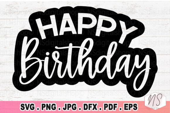 Download Happy Birthday SVG - Birthday svg Collection